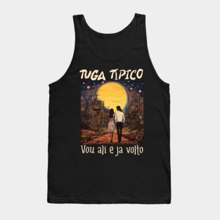 Vou ali e já volto, v1 Tank Top